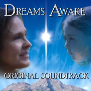 Dreams Awake Soundtrack